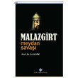 Malazgirt Meydan Sava Ali Sevim Trk Tarih Kurumu Yaynlar