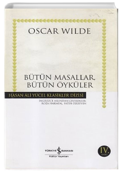 Btn Masallar Btn ykler Oscar Wilde  Bankas Kltr Yaynlar