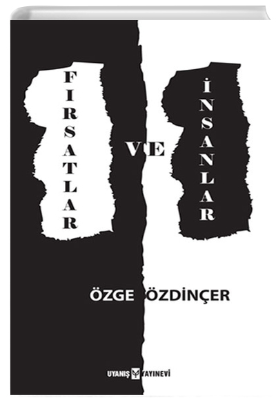 Frsatlar ve nsanlar zge zdiner Uyan Yaynevi
