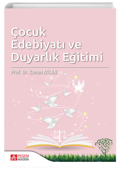 ocuk Edebiyat ve Duyarlk Eitimi Pegem Yaynlar