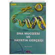 DNA Mucizesi ve Hayatn Gerei Aktif Yaynevi