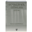 Totaliter Gnler 2018 Grkan akrolu Toplumsal Kitap