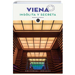 Viena Insolita Y Secreta Michaela Lindinger Jonglez Yaynlar
