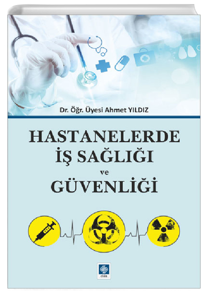 Hastanelerde  Sal ve Gvenlii Ekin Yaynlar