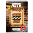 TYT Trke 555 Aranan Soru Sistematik Yaynlar