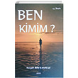Ben Kimim? Serpil Hiamaz Atlantis Yaynevi