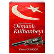 gal Yllarnda Osmanl Klhanbeyi mer Gngr Uzay Yaynlar