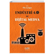 Endstri 4.0 ve Dijital Medya Filiz Aydoan Der Yaynlar