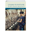 alma ve Endstri Sosyolojisi Dora Basm Yayn