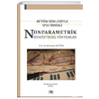 Btn Ynleriyle SPSS rnekli Nonparametrik statistiksel Yntemler Ramazan Batrk An Yaynclk