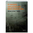 O Masal Anlatmad Ben nandm Birsel Alver Yazc Velespit Yaynlar