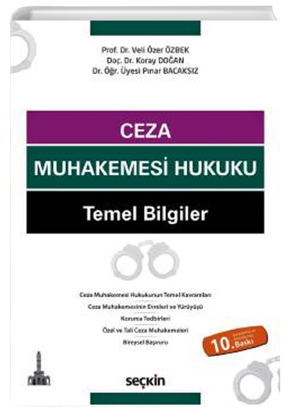 Ceza Muhakemesi Hukuku Temel Bilgiler Sekin Yaynevi