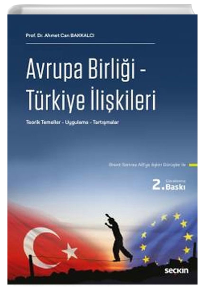 Avrupa Birlii Trkiye likileri Sekin Yaynevi