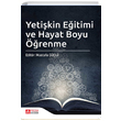 Yetikin Eitimi ve Hayat Boyu renme Pegem Yaynlar