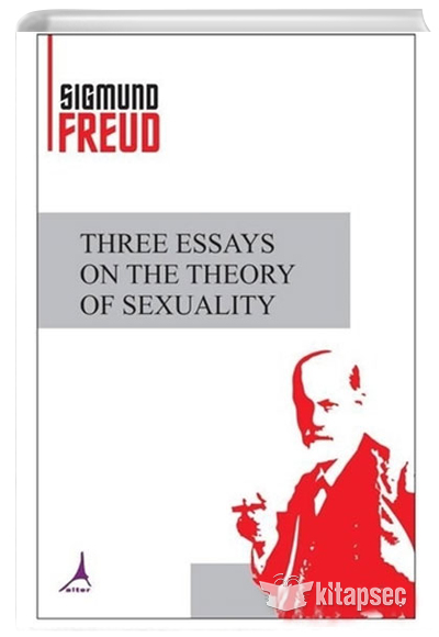 Three essays on the theory of sexuality