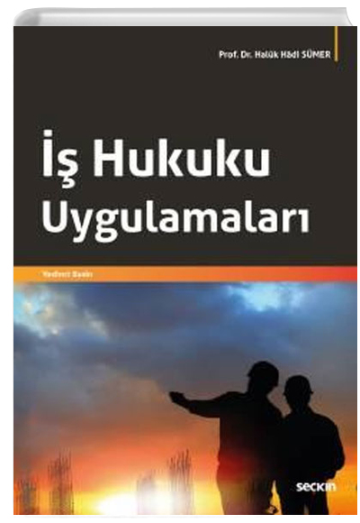  Hukuku Uygulamalar Prof. Dr. Haluk Hadi Smer Sekin Yaynevi