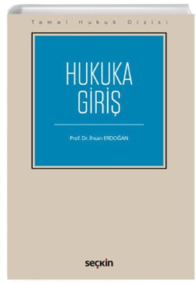 Hukuka Giri Temel Hukuk Dizisi - hsan Erdoan Sekin Yaynevi