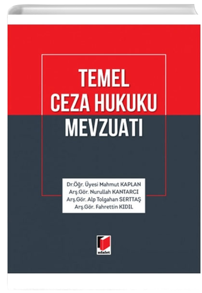 Temel Ceza Hukuku Mevzuat Adalet Yaynevi