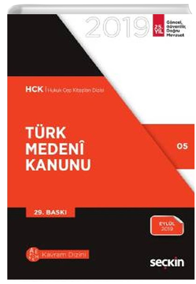 Trk Medeni Kanunu Sekin Yaynevi Kanun Metinleri 2019