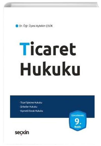 Ticaret Hukuku Aytekin elik Sekin Yaynevi