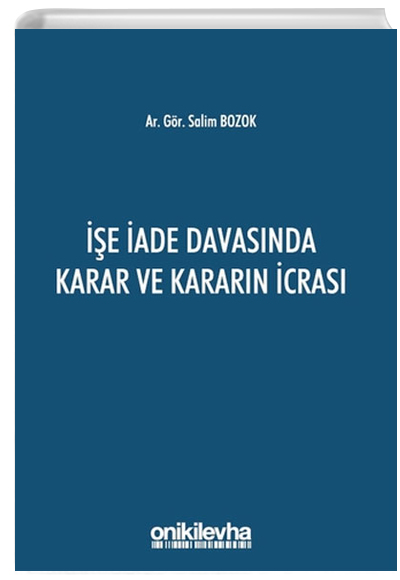 e ade Davasnda Karar ve Kararn cras Salim Bozok On ki Levha Yaynlar