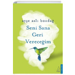 Seni Sana Geri Vereceim Aye Asl Bozda Destek Yaynlar