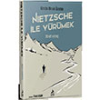 Nietzsche le Yrmek John Kaag Ren Kitap