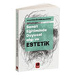 Sanat Eitiminde Duyusal Alg ve Estetik Mukadder zdemir Balakolu Aralk Kitap
