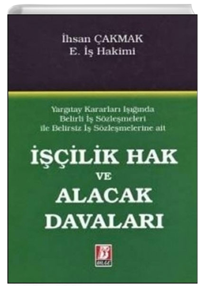 ilik Hak ve Alacak Davalar Bilge Yaynevi