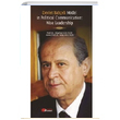 Devlet Baheli Model in Political Communication Wise Leadership Berikan Yaynlar