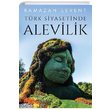 Türk Siyasetinde Alevilik Ramazan Levent Cinius Yayınları