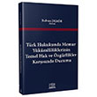 Trk Hukukunda Memur Ykmllklerinin Temel Hak ve zgrlkler Karsnda Durumu