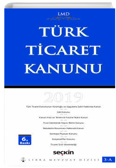 Trk Ticaret Kanunu (LMD-3A) Sekin Yaynevi