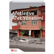 Afetler ve Afet Ynetimi skender Dlek Pegem Yaynlar