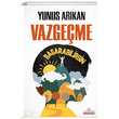 Vazgeme Baarabilirsin Yunus Arkan Kariyer Yaynlar