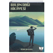 Balan Da Hikayesi Uurcan Kaya Ate Yaynlar