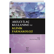 Aklc la Kullanm ve Klinik Farmakoloji Harun Alp Akademisyen Kitabevi