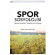 Spor Sosyolojisi Mert Kerem Zelyurt Akademisyen Kitabevi