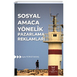 Sosyal Amaca Ynelik Pazarlama Reklamlar Ayla Topuz Sava Akademisyen Kitabevi
