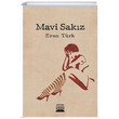 Mavi Sakz Eren Trk Anatolia Kitap