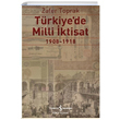 Trkiyede Milli ktisat Zafer Toprak  Bankas Kltr Yaynlar