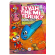 Eyvah Yine Mi Terlik Berna Olga Mhr Kitapl