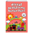 Dikkat Gelitirme Becerileri 3 4 5 Ya Beyaz Panda Yaynlar