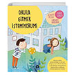 Okula Gitmek stemiyorum Alberto Pellai Turkuvaz Kitap