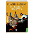 ki ehrin Hikayesi (Tam Metin) Charles Dickens Dorlion Yaynevi