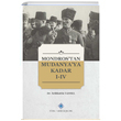 Mondrostan Mudanyaya Kadar I-IV. Cilt Trk Tarih Kurumu Yaynlar