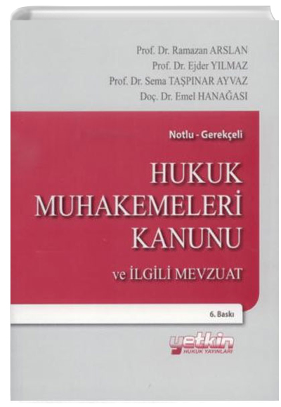 Hukuk Muhakemeleri Kanunu ve lgili Mevzuat Yetkin Yaynlar
