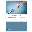 Robotik Rehabilitasyon Gne Tp