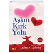 Akn Krk Yolu emsi Tebrizi Tutku Yaynevi