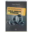 Dnya Sinemasndan Setiklerim Filmler Semboller ve Mesajlar Fato Silman Mhr Kitapl